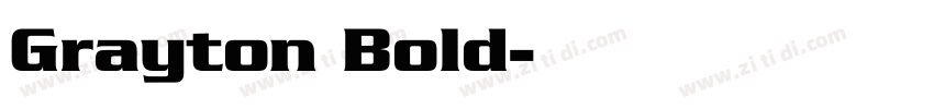 Grayton Bold字体转换